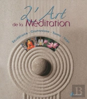 L'Art De La Méditation