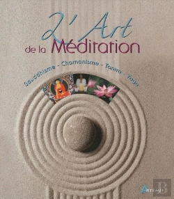 Bertrand.pt - L'Art De La Méditation