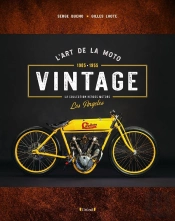 L'Art De La Moto ; Vintage