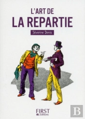 L'Art De La Répartie
