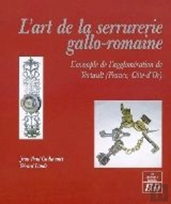 Bertrand.pt - L'Art De La Serrurerie Gallo-Romaine