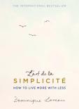 L'Art De La Simplicite (The English Edition)