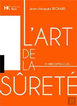 Bertrand.pt - L'Art De La Sûreté ; 15 Préceptes-Clés