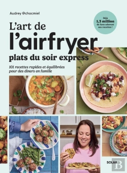 Bertrand.pt - L'Art De L'Airfryer : Plats Du Soir Express