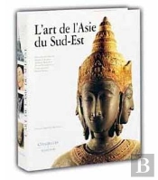 L'Art De L'Asie Du Sud-Est