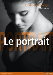 L'Art De L'Eclairage : Le Portrait