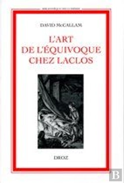 Bertrand.pt - L'Art De L'Equivoque Chez Laclos