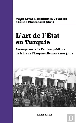 Bertrand.pt - L'Art De L'Etat En Turquie