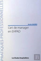 L'Art De Manager En Ehpad