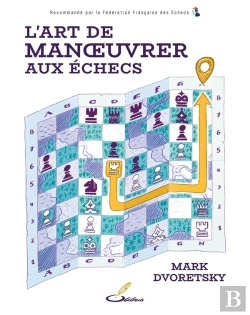 Bertrand.pt - L'Art De Manoeuvrer Aux Échecs