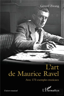 Bertrand.pt - L'Art De Maurice Ravel Avec 173 Exemples Musicaux