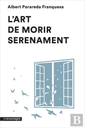 L'Art De Morir Serenament