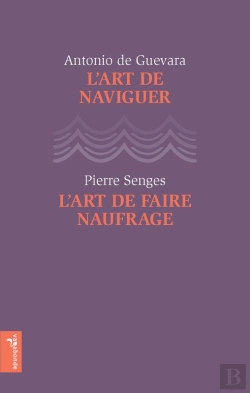 Bertrand.pt - L'Art De Naviguer - L'Art De Faire Naufrage