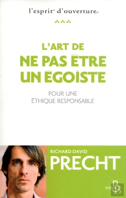 Bertrand.pt - L'Art De Ne Pas Etre Un Egoiste Pour Une Ethique Responsable
