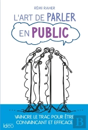 L'Art De Parler En Public