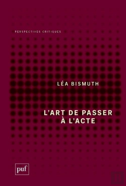 Bertrand.pt - L'Art De Passer À L'Acte