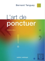 L'Art De Ponctuer 3e Ed.
