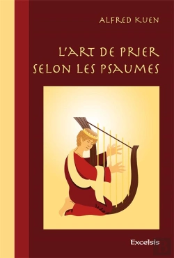 Bertrand.pt - L'Art De Prier Selon Les Psaumes