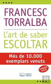 L'Art De Saber Escoltar