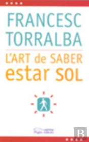 L'Art De Saber Estar Sol