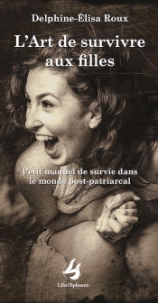 L'Art De Survivre Aux Filles