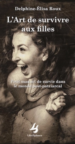 Bertrand.pt - L'Art De Survivre Aux Filles