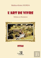 L'Art De Vivre : Défense Et Illustration