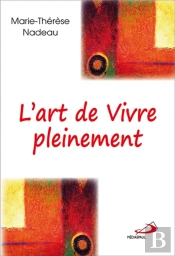 L'Art De Vivre Pleinement