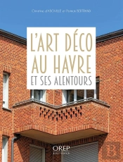 L'Art Deco Au Havre Et Ses Alentours