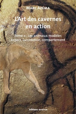 Bertrand.pt - L'Art Des Cavernes En Action Tome 1 ; Les Animaux Modèles