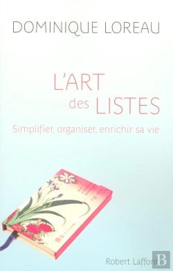 Bertrand.pt - L'Art Des Listes ; Simplifier, Organiser, Enrichir Sa Vie