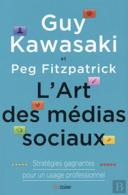 Bertrand.pt - L'Art Des Médias Sociaux ; Stratégies Gagnantes Pour Un Usage Professionnel