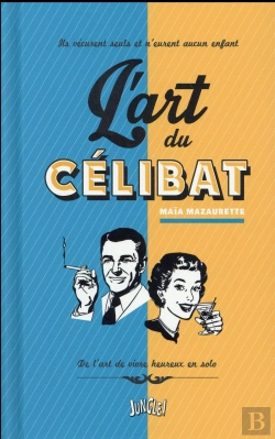 Bertrand.pt - L'Art D'Etre Celibataire