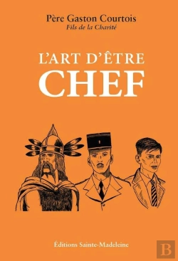 Bertrand.pt - L'Art D'Être Chef