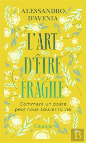 L'Art D'Etre Fragile