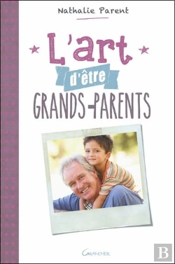 Bertrand.pt - L'Art D'Être Grands-Parents
