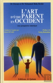 L'Art D'Être Parent En Occident ; Une Perspective Islamique