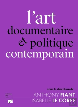 Bertrand.pt - L'Art Documentaire Et Politique Contemporain