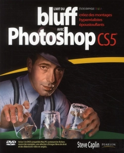 Bertrand.pt - L'Art Du Bluff Avec Photoshop Cs5