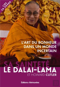 Bertrand.pt - L'Art Du Bonheur Dans Un Monde Incertain
