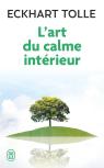 L'Art Du Calme Interieur