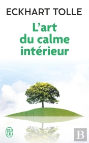 L'Art Du Calme Interieur