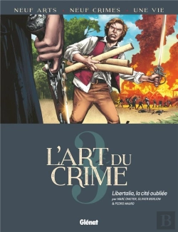 Bertrand.pt - L'Art Du Crime Tome 3 : Libertalia, La Cité Oubliée