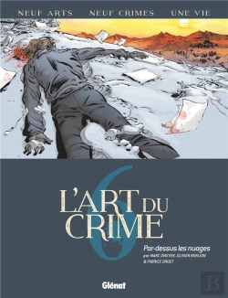 Bertrand.pt - L'Art Du Crime Tome 6 : Par-Dessus Les Nuages