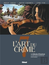L'Art Du Crime Tome 7 : La Mélodie D'Ostelinda