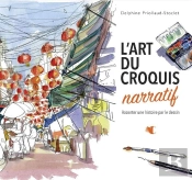 L'Art Du Croquis Narratif : Raconter Une Histoire Par Le Dessin