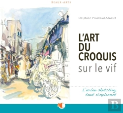 Bertrand.pt - L'Art Du Croquis Sur Le Vif