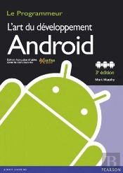 L'Art Du Developpement Android 3e Edition