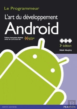 Bertrand.pt - L'Art Du Developpement Android 3e Edition