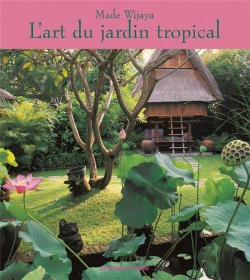 Bertrand.pt - L'Art Du Jardin Tropical
